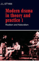 Book cover of: Modern Drama in Theory and Practice: Volume 1, Realism and Naturalism. By: J. L. Styan