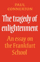 Book cover of: Tragedy of Enlightenment