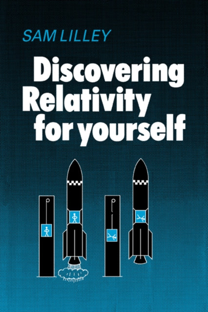 Book cover of: Discovering Relativity for Yourself
