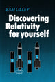 Book cover of: Discovering Relativity for Yourself