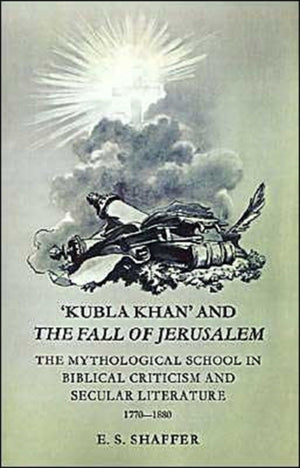 Kubla Khan' and the Fall of Jerusalem