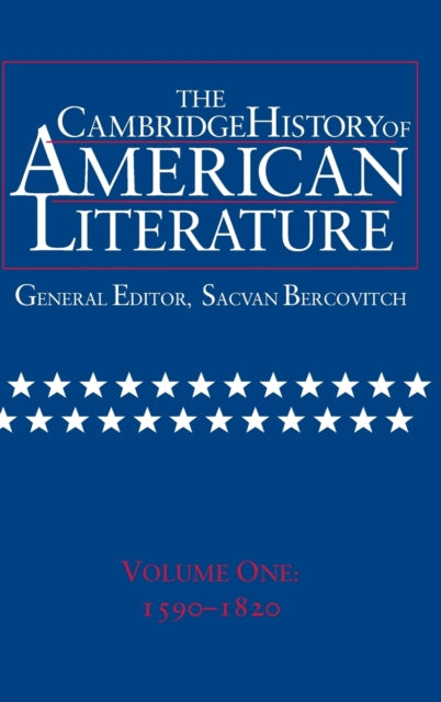 Book cover of: Cambridge History of American Literature: Volume 1, 1590–1820