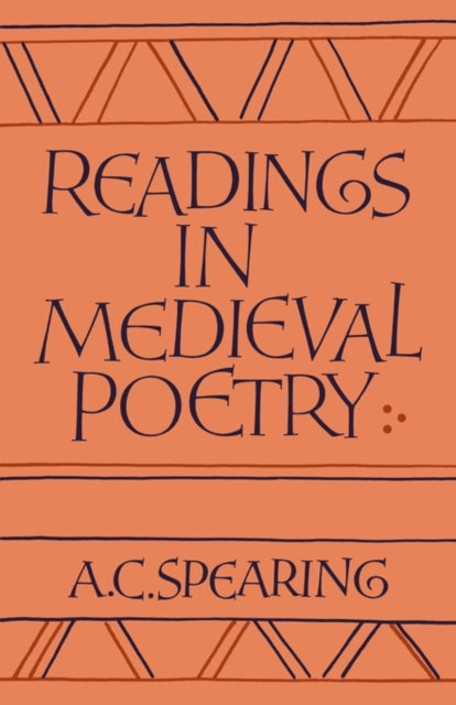 Book cover of: Readings in Medieval Poetry. By: A. C. Spearing