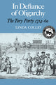 Book cover of: In Defiance of Oligarchy. By: Linda Colley