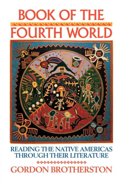 Book cover of: Book of the Fourth World. By: Gordon Brotherston