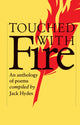 Book cover of: Touched with Fire. By: Jack Hydes