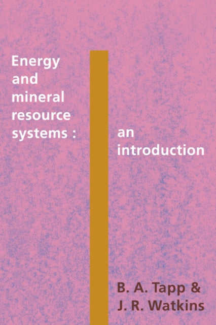 Book cover of: Energy and Mineral Resource Systems