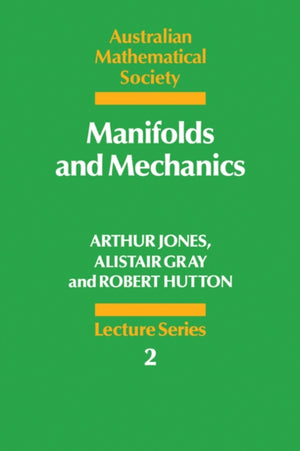 Manifolds and Mechanics