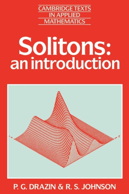 Book cover of: Solitons. By: P. G. Drazin