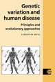 Book cover of: Genetic Variation and Human Disease. By: Kenneth M. Weiss