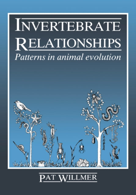 Book cover of: Invertebrate Relationships