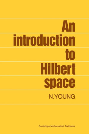 Introduction to Hilbert Space