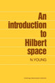 Book cover of: Introduction to Hilbert Space
