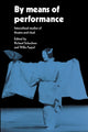 Book cover of: By Means of Performance