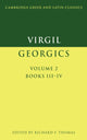Book cover of: Virgil: Georgics: Volume 2, Books III-IV. By: Publius Vergilius Maro