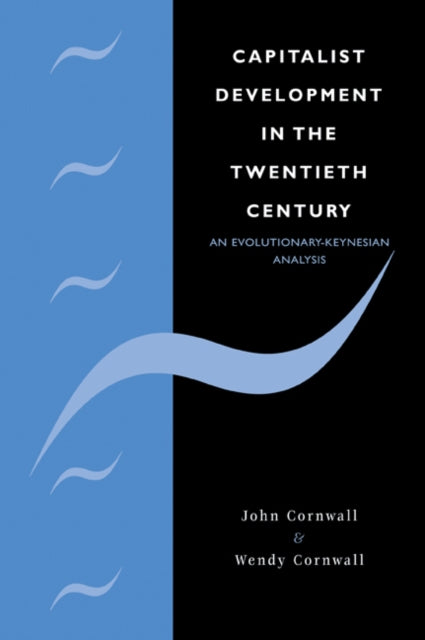 Book cover of: Capitalist Development in the Twentieth Century