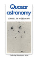Book cover of: Quasar Astronomy. By: Daniel W. Weedman