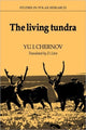 Book cover of: Living Tundra. By: Yu I. Chernov