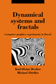 Book cover of: Dynamical Systems and Fractals