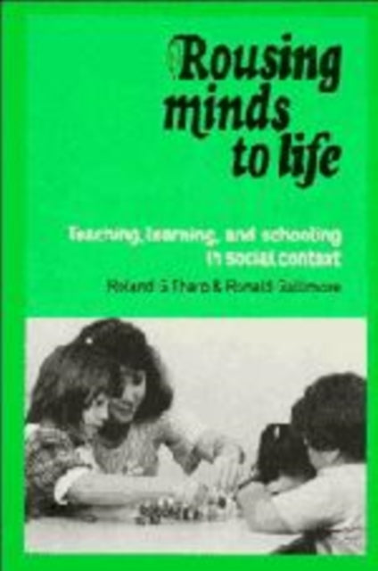 Rousing Minds to Life