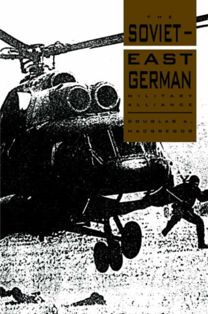 Book cover of: Soviet-East German Military Alliance