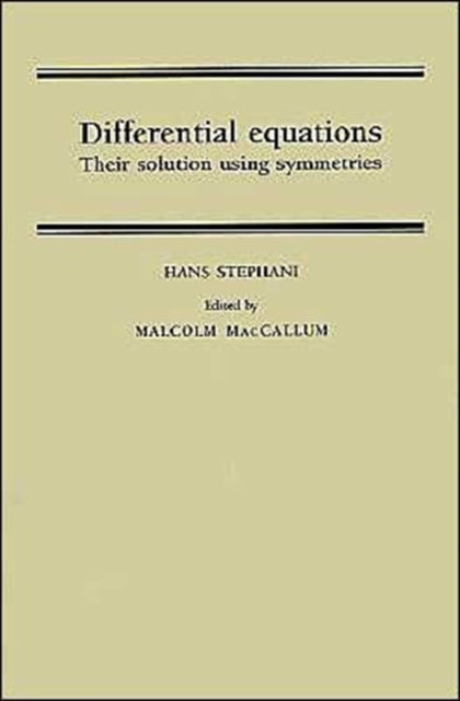 Book cover of: Differential Equations. By: Hans Stephani