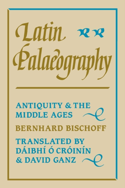 Book cover of: Latin Palaeography