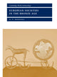 Book cover of: European Societies in the Bronze Age. By: A. F. Harding