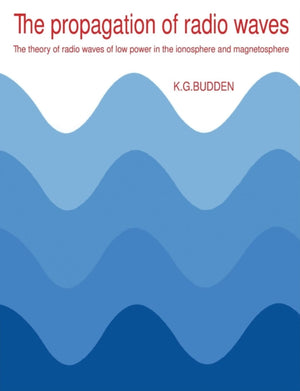 Propagation of Radio Waves
