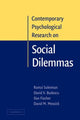 Book cover of: Contemporary Psychological Research on Social Dilemmas