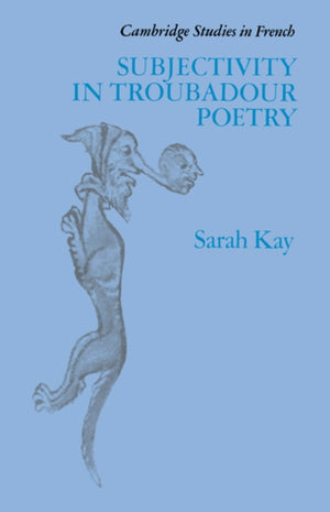 Subjectivity in Troubadour Poetry