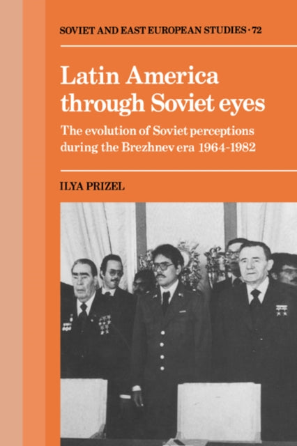 Book cover of: Latin America through Soviet Eyes