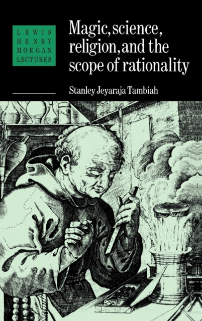 Book cover of: Magic, Science and Religion and the Scope of Rationality