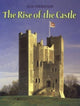 Book cover of: Rise of the Castle