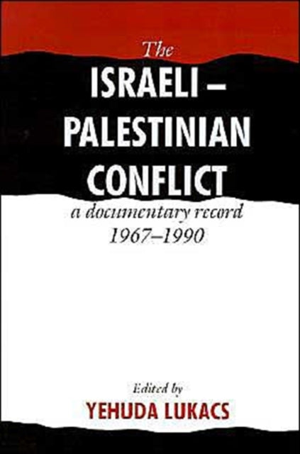 The Israeli-Palestinian Conflict