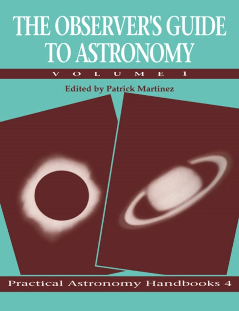 Book cover of: Observer's Guide to Astronomy: Volume 1