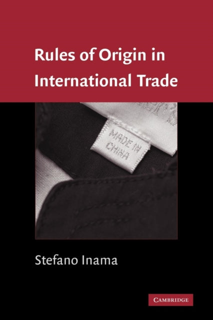 Book cover of: Rules of Origin in International Trade. By: Stefano Inama