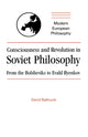 Book cover of: Consciousness and Revolution in Soviet Philosophy