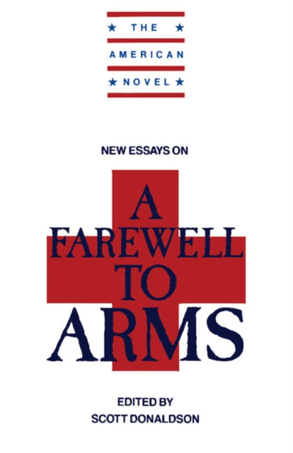 Book cover of: New Essays on A Farewell to Arms