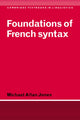 Book cover of: Foundations of French Syntax