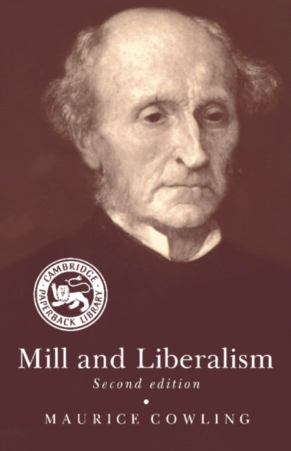Book cover of: Mill and Liberalism