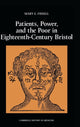 Book cover of: Patients, Power and the Poor in Eighteenth-Century Bristol