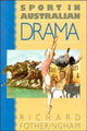 Book cover of: Sport in Australian Drama