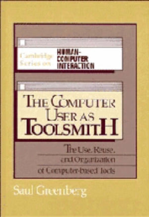 The Computer User as Toolsmith