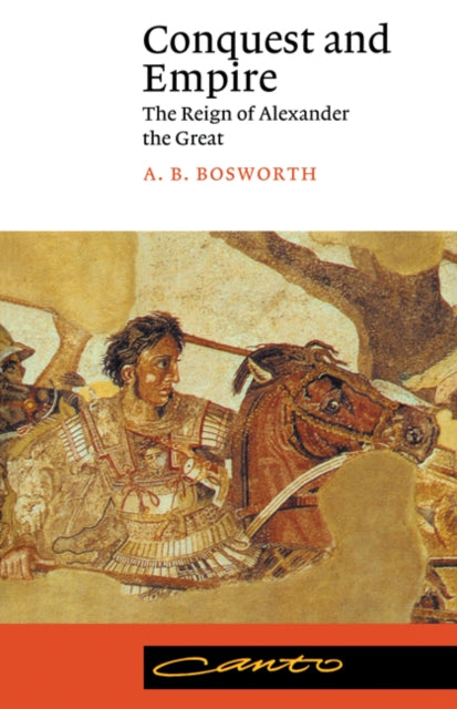 Book cover of: Conquest and Empire. By: A. B. Bosworth