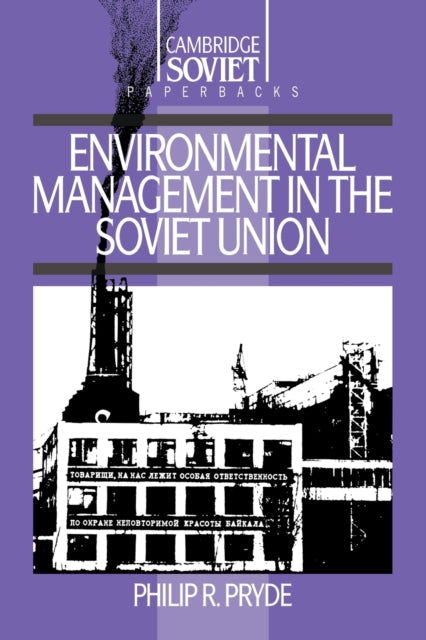 Book cover of: Environmental Management in the Soviet Union
