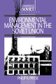 Book cover of: Environmental Management in the Soviet Union