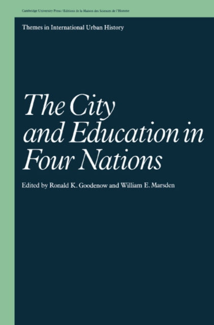 Book cover of: City and Education in Four Nations