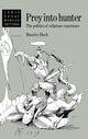 Book cover of: Prey into Hunter. By: Maurice Bloch