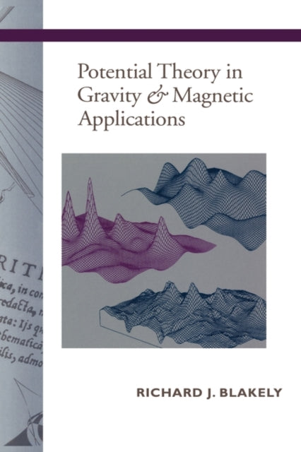 Book cover of: Potential Theory in Gravity and Magnetic Applications